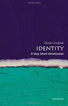 Florian Coulmas - Identity: A very short introduction