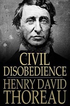 Henry David Thoreau - Civil Disobedience